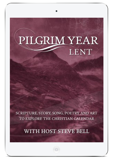 The Pilgrim Year – Lent by Steve Bell