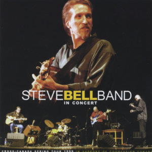 Steve Bell Band in Concert Cover