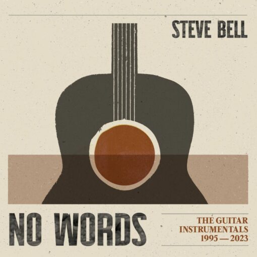 Steve Bell No Words Album Cover