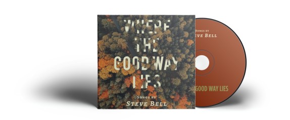 Where the Good Way Album